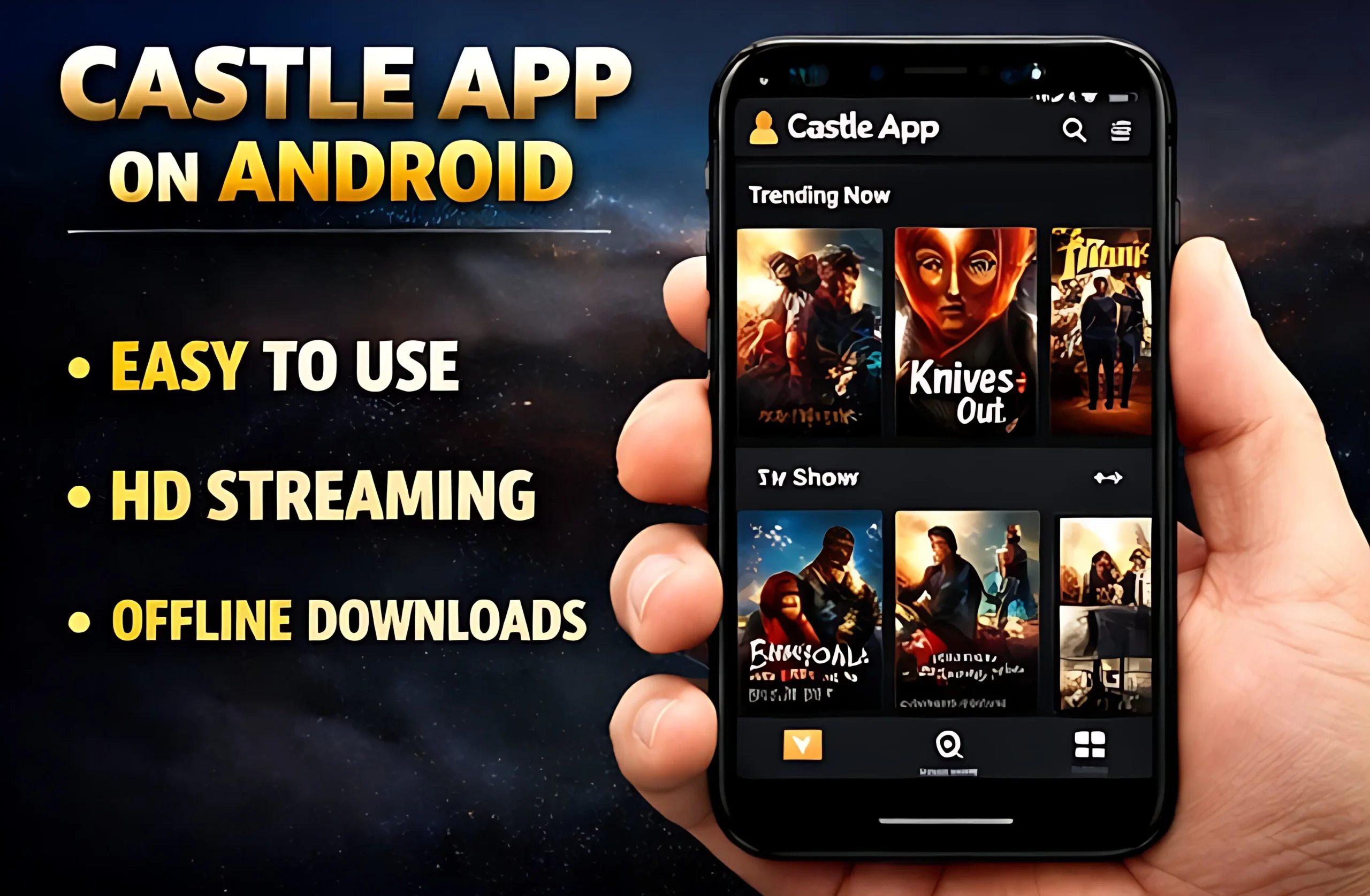 Castle App Android interface showing HD streaming offline download and easy navigation features