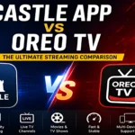 Castle App vs Oreo TV comparison showing streaming features interface and live TV options