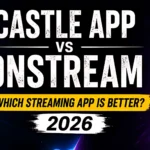 Castle App vs OnStream comparison showing features, streaming quality, sports, and movie streaming differences in 2026